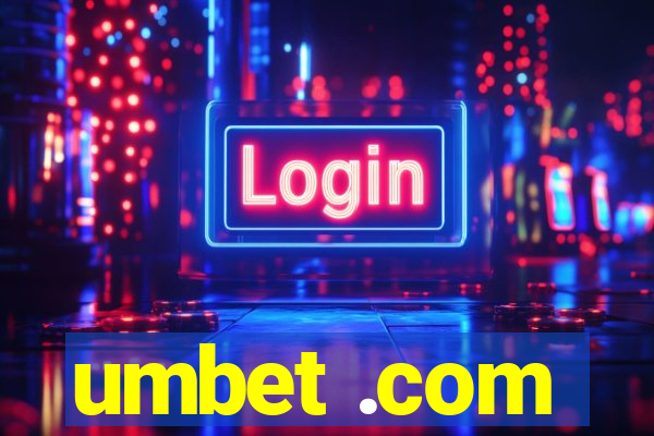 umbet .com